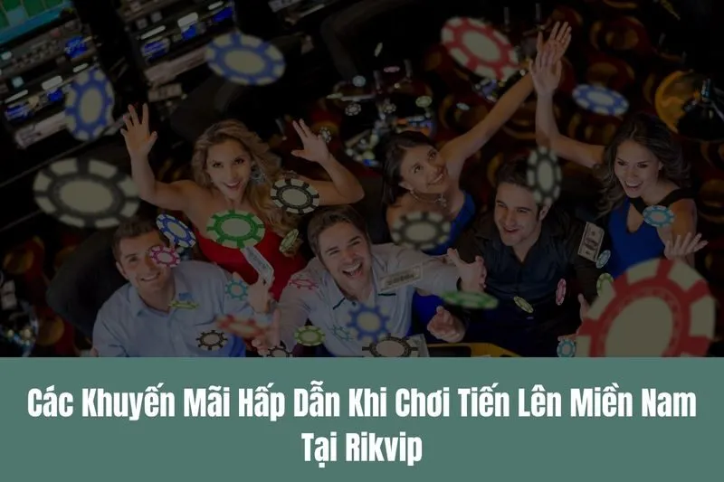 Tiến Lên Miền Nam Rikvip Chơi Bài Đổi Thưởng Cực Đỉnh